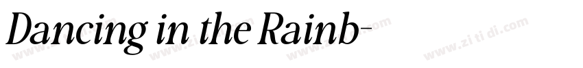 Dancing in the Rainb字体转换